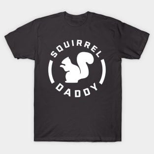 Squirrel Daddy - Gift for Squirrel Dad T-Shirt